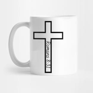 Romans 8:31 Mug